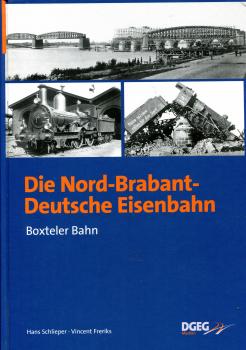 Die Nord-Brabant-Deutsche Eisenbahn – Boxteler Bahn