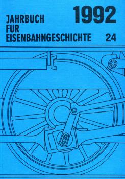 Jahrbuch für Eisenbahngeschichte 1992 Band 24