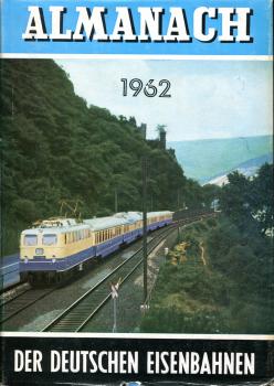 Almanach der Deutschen Eisenbahnen 1962