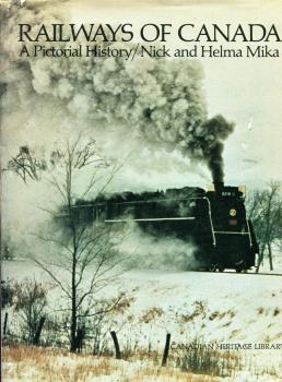 Railways of Canada – A pictorial History