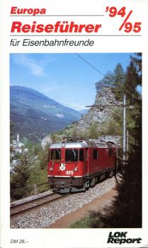 Europa Reiseführer für Eisenbahnfreunde 1994 / 1995