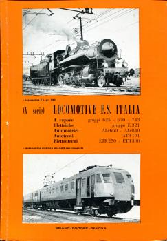 Locomotive F.S. Italia (V Serie) Gruppi 625, 670, 743, E321, Ale660, Ale 840, ATR101, ETR250, ETR300