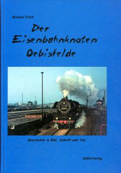 Der Eisenbahnknoten Oebisfelde