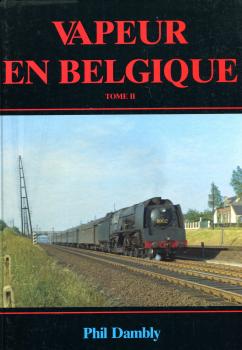 Vapeur en Belgique Tome II