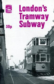London‘s Tramway Subway