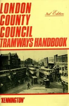 London County Council Tramways Handbook