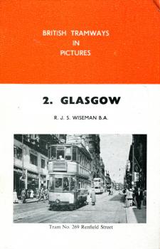 British Tramways in Pictures 2. Glasgow