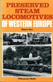 Preserved Steam Locomotives of Western Europe Volium Two