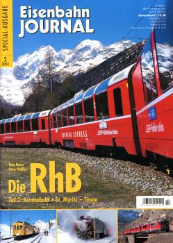 Die RhB Teil 2: Berninabahn St. Moritz – Tirano