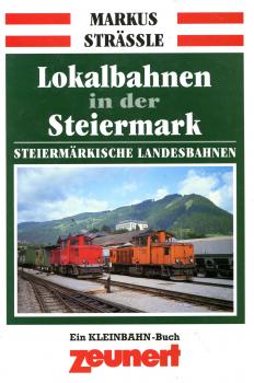 Lokalbahnen in der Steiermark – Steiermärkische Landesbahnen