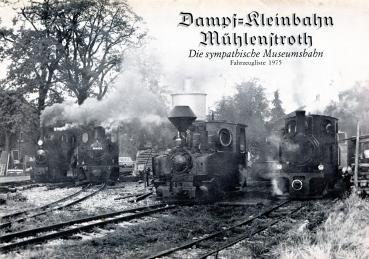 Dampf-Kleinbahn Mühlenstroth 1975