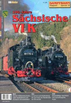 Dampfbahn Magazin Spezial 28 100 Jahre Sächsische VI K