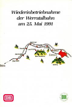 Wiederinbetriebnahme der Werratalbahn am 25. Mai 1991