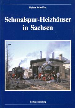 Schmalspur Heizhäuser in Sachsen