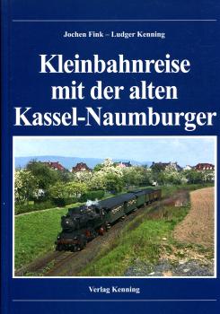 Kleinbahnreise mit der alten Kassel – Naumburger