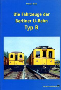 Eisenbahn-Sammlershop - Die Fahrzeuge Der Berliner U-Bahn Typ B