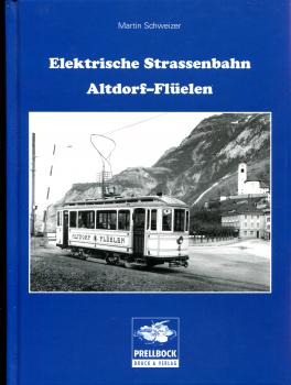 Elektrische Strassenbahn Altdorf – Flüelen