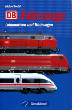 DB Fahrzeuge Lokomotiven und Triebwagen