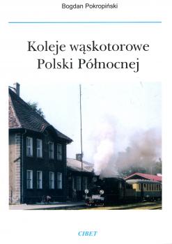 Koleje waskotorowe Polski Polnocnej