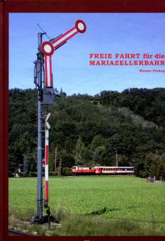 Freie Fahrt für die Mariazellerbahn