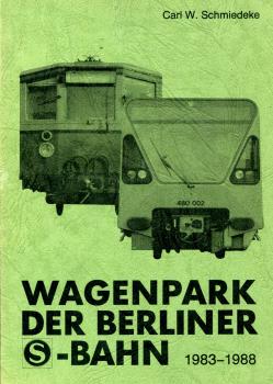 Wagenpark der Berliner S-Bahn 1983 – 1988