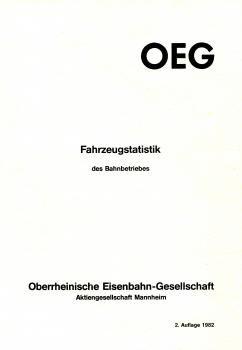 OEG Fahrzeugstatistik des Bahnbetriebes 1982