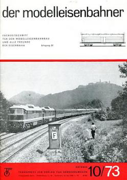 Der Modelleisenbahner Heft 10 / 1973