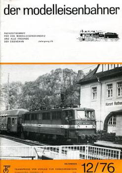 Der Modelleisenbahner Heft 12 / 1976