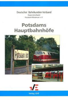 Potsdams Hauptbahnhöfe