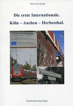 Die erste Internationale Köln - Aachen - Herbesthal