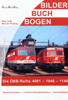 Die ÖBB-Reihe 4061 - 1046 – 1146