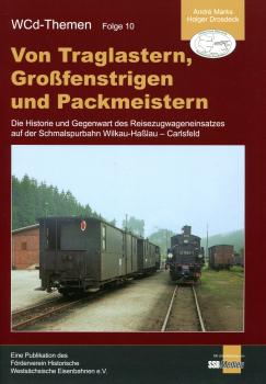 Von Traglastern, Großfenstrigen und Packmeistern - WCd-Themen Folge 10