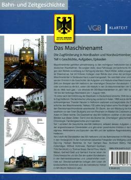 Das Maschinenamt Heilbronn. Die Zugförderung in Nordbaden und Ostwürttemberg Teil 1: Geschichte, Aufgaben, Episoden