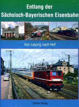 Entlang der Sächsisch-Bayerischen Eisenbahn - Von Leipzig nach Hof