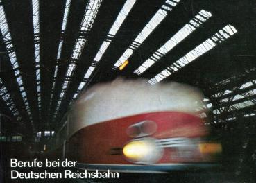 Berufe bei der Deutschen Reichsbahn