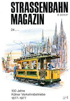 Strassenbahn Magazin Heft 24, 05 / 1977 Kölner Verkehrsbetriebe