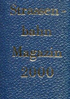 Strassenbahn Magazin Jahrgang 2000