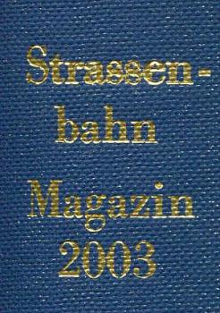 Strassenbahn Magazin Jahrgang 2003