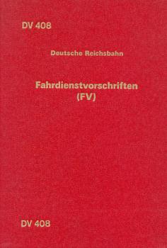 DV 408 Fahrdienstvorschrift DR 1989 / 1990