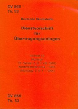 DV 866 Th53 Übertragungsanlagen Niederkanaltechnik DR