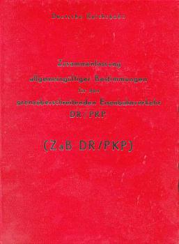 Bestimmungen für den grenzüberschreitenden Eisenbahnverkehr DR - PKP