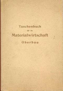 Taschenbuch für die Materialwirtschaft Oberbau