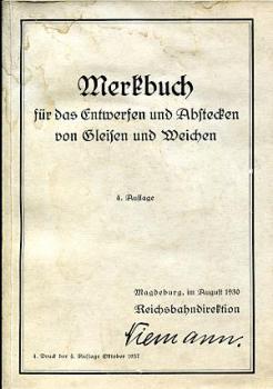 Merkbuch für das Entwerfen und Abstecken von Gleisen und Weichen