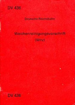 DV 436 Weichenreinigungsvorschrift DR 1982