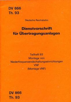 DV 866 Th93 Übertragungsanlagen Niederfrequenzendschaltungseinri