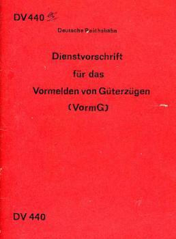 DV 440 Vormelden von Güterzügen DR