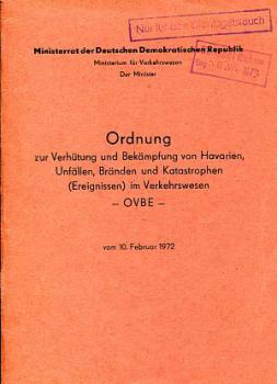 Verhütung Bekämpfung von Havarien Unfällen Bränden im Verkehrswesen