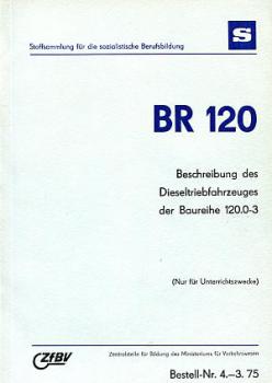 Beschreibung Dieselfahrzeug Baureihe 120.0 - 3