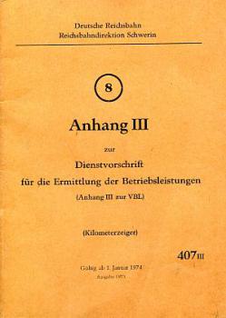 DV 407 III Ermittlung der Betriebsleistungen RBD Schwerin 1974