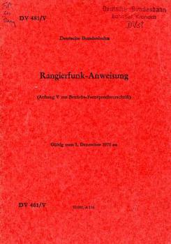 DV 481 / 5 Rangierfunk Anweisung 1970 DB